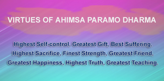 Virtues Of Ahimsa Paramo Dharma