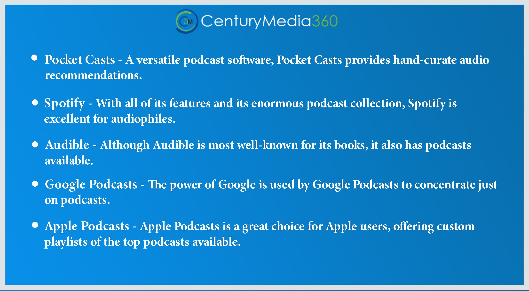 Podcasts - Century Media360