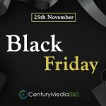 Black Friday - Century Media360