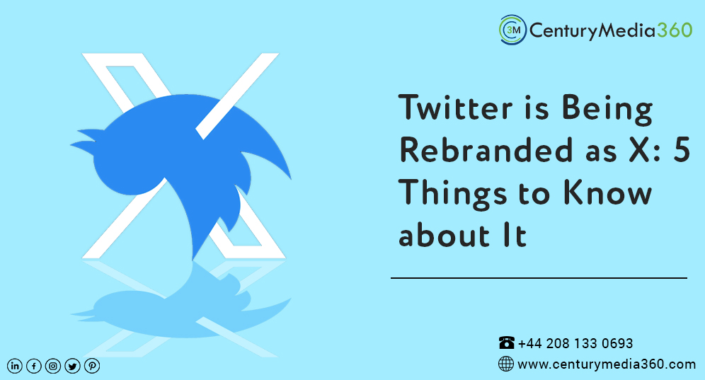 Twitter is Being Rebranded as X: 5 Things to Know about It