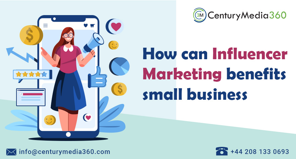How can Influencer Marketing Benefits Small Business