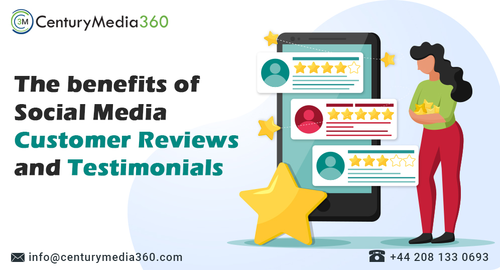 The Benefits of Social Media Customer Reviews and Testimonials