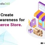 Ways to Create Brand Awareness for E-commerce Store