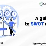 A Guide to S.W.O.T Analysis