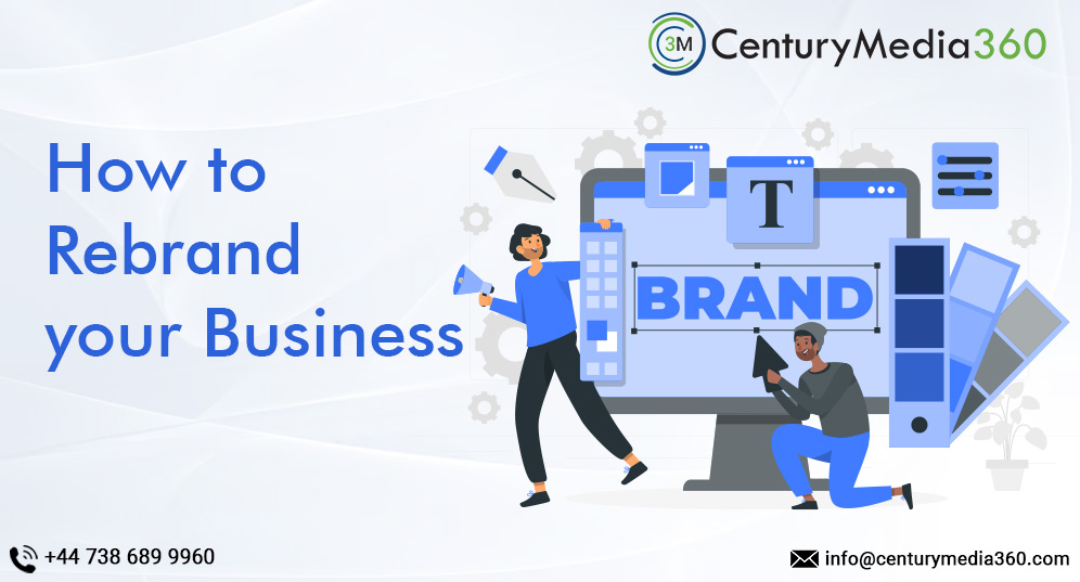 How to Rebrand your Business?