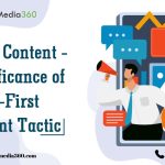 Video Content -Significance of Video-First Content Tactic