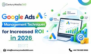 Google Ads Management Techniques for Increased ROI in 2026