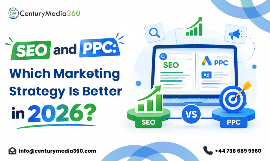 SEO and PPC: Which Marketing Strategy Is Better in 2026?